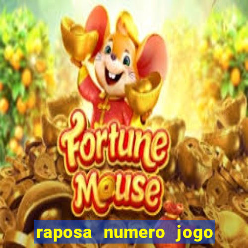 raposa numero jogo do bicho